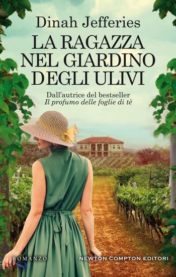 La ragazza del giardino degli ulivi di Dinah Jefferies