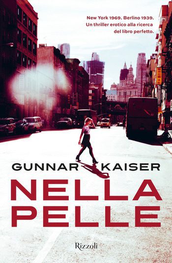 Recensione di Nella pelle di Kaiser Gunnar