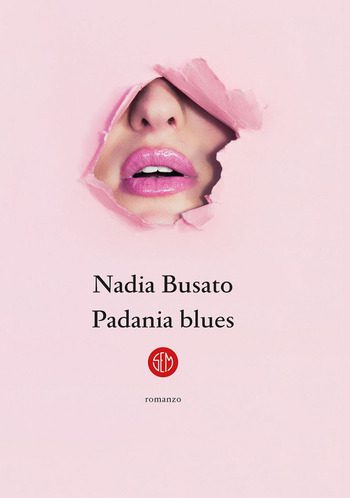 Padania Blues di Nadia Busato