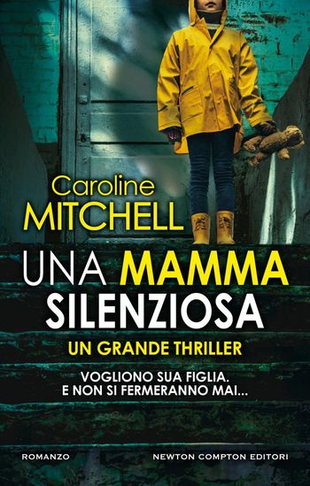 Una mamma silenziosa di Caroline Mitchell