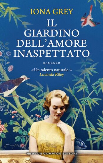 Il giardino dell’amore inaspettato di Iona Grey