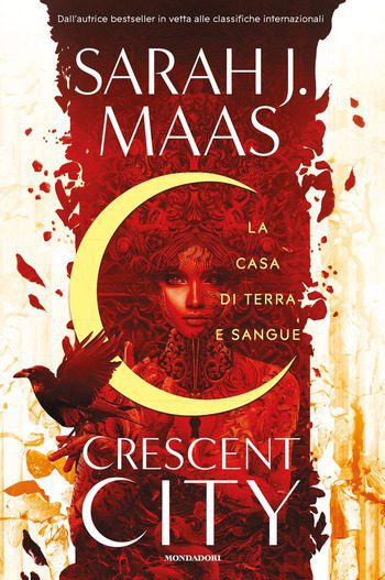 La casa di terra e sangue di Sarah J. Maas La casa di terra e sangue di Sarah J. Maas