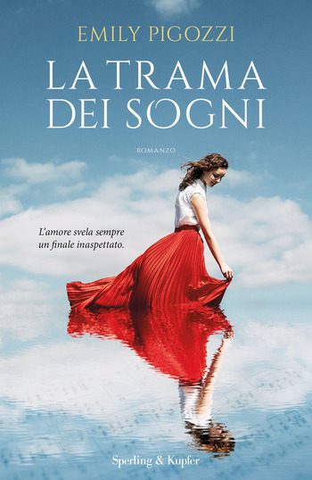 La trama dei sogni di Emily Pigozzi La trama dei sogni di Emily Pigozzi