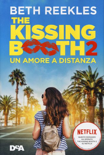 The kissing booth 2 di Beth Reekles