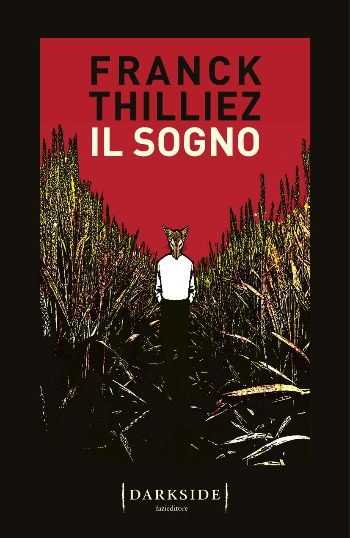 Recensione di Il sogno di Franck Thilliez Recensione di Il sogno di Franck Thilliez