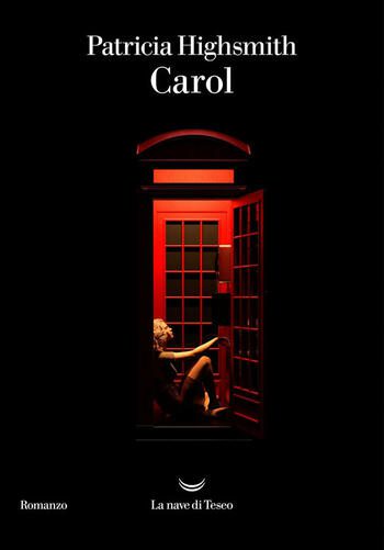 Recensione di Carol di Patricia Highsmith