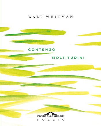 Recensione di Contengo moltitudini di Walt Whitman