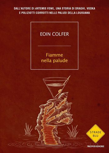 Fiamme nella palude di Eoin Colfer