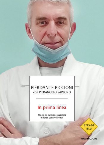 Recensione di In prima linea di Pierdante Piccioni con Pierangelo Sapegno Recensione di In prima linea di Pierdante Piccioni con Pierangelo Sapegno