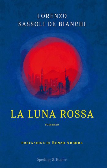 La luna rossa di Lorenzo Sassoli De Bianchi