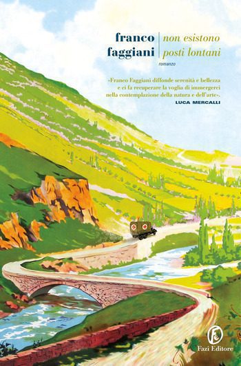 Recensione di Non esistono posti lontani di Franco Faggiani Recensione di Non esistono posti lontani di Franco Faggiani