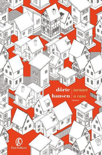 Recensione di Tornare a casa di Dörte Hansen