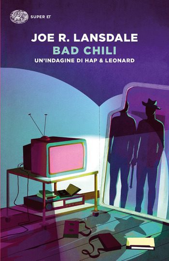 Recensione di Bad chili di Joe R. Lansdale