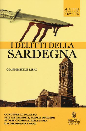 Recensione di I delitti della Sardegna di Gianmichele Lisai