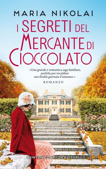 I segreti del mercante di cioccolato di Maria Nikolai I segreti del mercante di cioccolato di Maria Nikolai