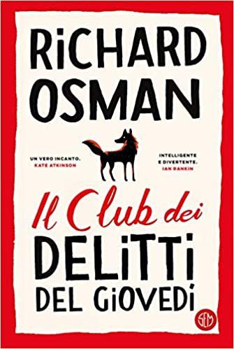 Il club dei delitti del giovedì di Richard Osman Il club dei delitti del giovedì di Richard Osman