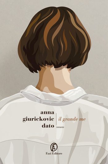 Recensione di Il grande me di Anna Giurickovic Dato Recensione di Il grande me di Anna Giurickovic Dato