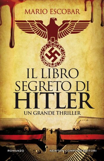 Il libro segreto di Hitler di Mario Escobar