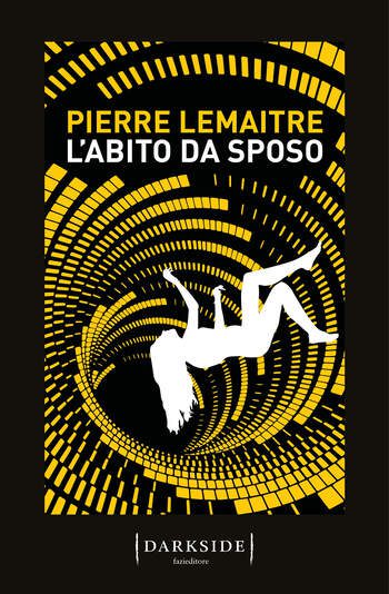 Recensione di L’abito da sposo di Pierre Lemaitre