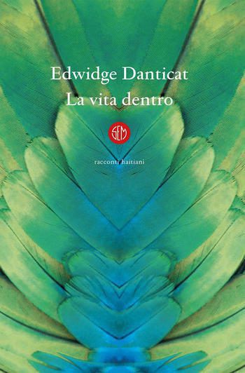 La vita dentro di Edwidge Danticat