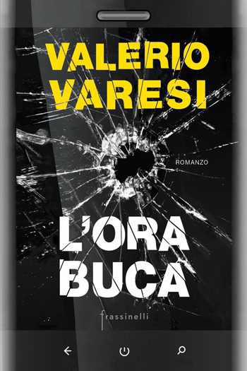 L’ora buca di Valerio Varesi L’ora buca di Valerio Varesi