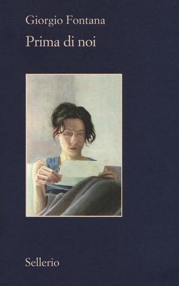 Recensione di Prima di noi di Giorgio Fontana Recensione di Prima di noi di Giorgio Fontana
