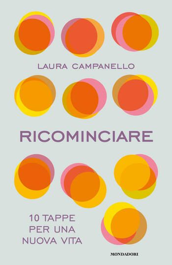 Ricominciare di Laura Campanello