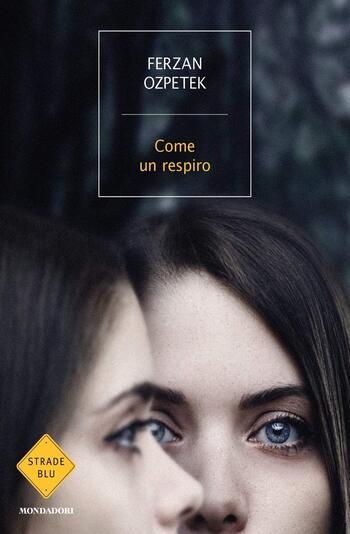 Recensione di Come un respiro di Ferzan Ozpetek