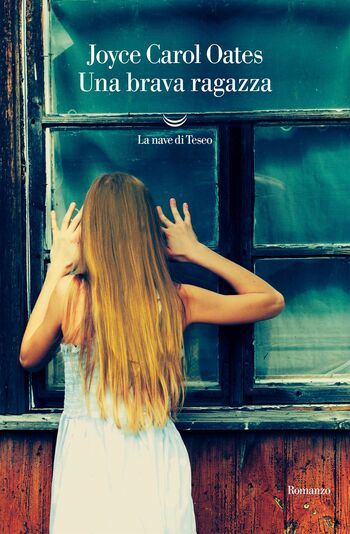 Recensione di Una brava ragazza di Joyce Carol Oates Recensione di Una brava ragazza di Joyce Carol Oates