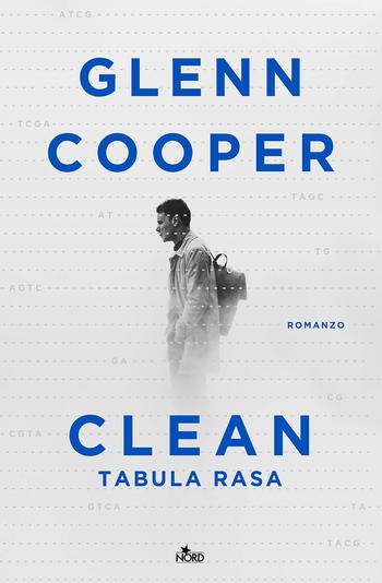 Recensione di Clean di Glenn Cooper Recensione di Clean di Glenn Cooper