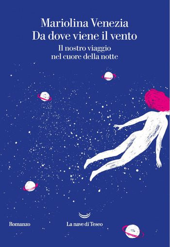 Da dove viene il vento di Mariolina Venezia Da dove viene il vento di Mariolina Venezia