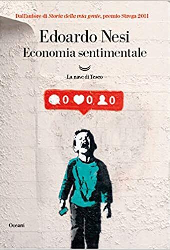 Economia sentimentale di Edoardo Nesi
