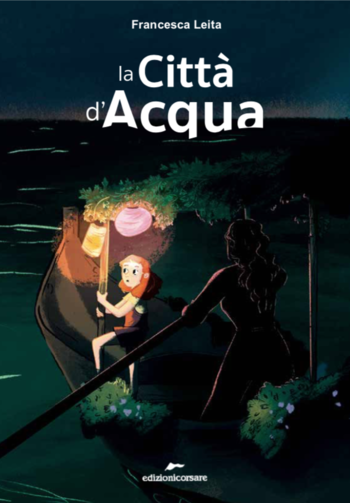 La città d’acqua di Francesca Leita La città d’acqua di Francesca Leita