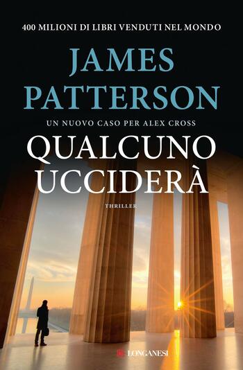 Recensione di Qualcuno ucciderà di James Patterson Recensione di Qualcuno ucciderà di James Patterson