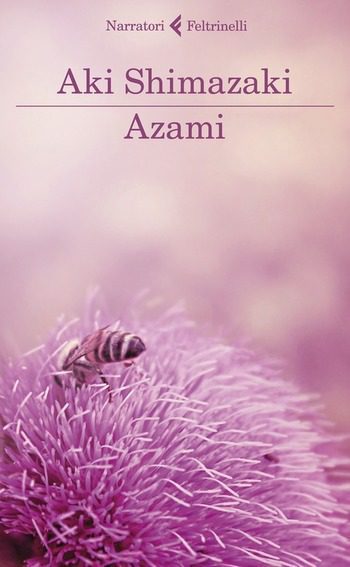 Recensione di Azami di Aki Shimazaki Recensione di Azami di Aki Shimazaki