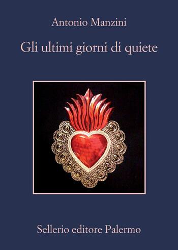 Recensione di Gli ultimi giorni di quiete di Antonio Manzini