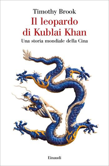 Recensione di Il leopardo di Kublai Khan di Timothy Brook Recensione di Il leopardo di Kublai Khan di Timothy Brook
