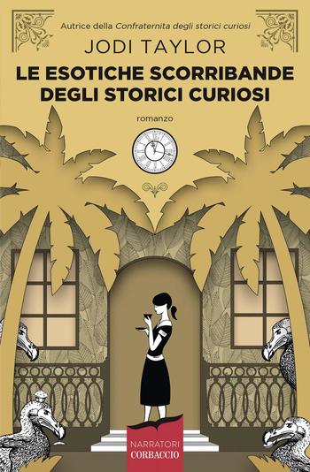 Recensione Le esotiche scorribande degli storici curiosi di Jodi Taylor