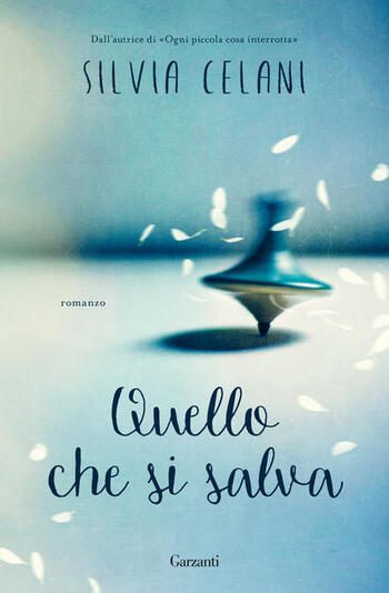 Recensione di Quello che si salva di Silvia Celani