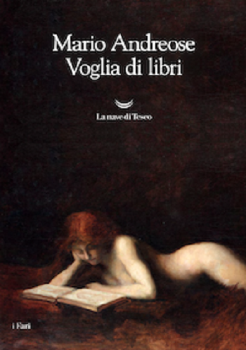 Voglia di libri di Mauro Andreose Voglia di libri di Mauro Andreose