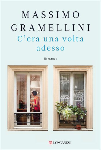 Recensione di C’era una volta adesso di Massimo Gramellini