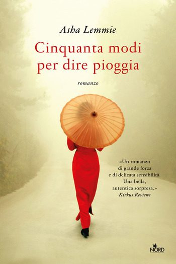Cinquanta modi per dire pioggia di Asha Lemmie Cinquanta modi per dire pioggia di Asha Lemmie