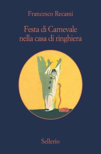 Recensione di Festa di Carnevale nella casa di ringhiera di Francesco Recami