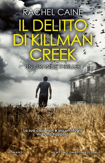 Il delitto di Killman Creek di Rachel Caine Il delitto di Killman Creek di Rachel Caine
