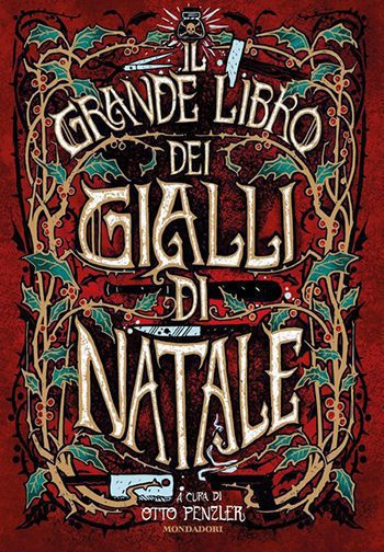 Recensione di Il grande libro dei gialli di Natale di Otto Penzler Recensione di Il grande libro dei gialli di Natale di Otto Penzler