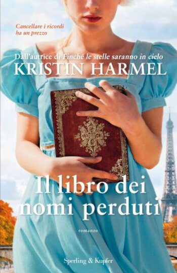 Il libro dei nomi perduti di Kristin Harmel Il libro dei nomi perduti di Kristin Harmel