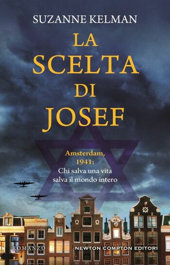 La scelta di Josef di Suzanne Kelman La scelta di Josef di Suzanne Kelman