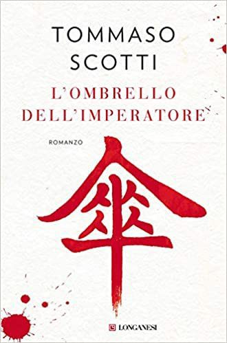 L’ombrello dell’Imperatore di Tommaso Scotti