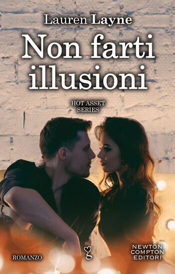 Non farti illusioni di Lauren Layne Non farti illusioni di Lauren Layne