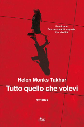 Tutto quello che volevi di Helen Monks Takhar